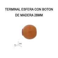 PACK 2 TERMINALES ESFERA CON BOTON DE MADERA Ø28MM